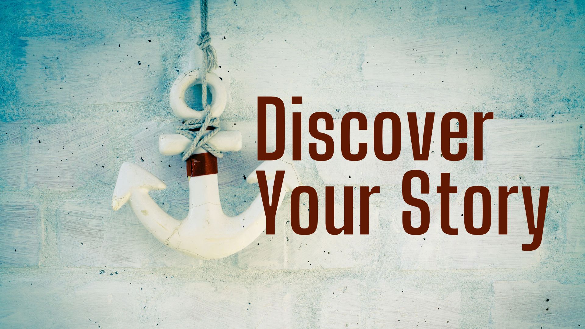 Discovering your story